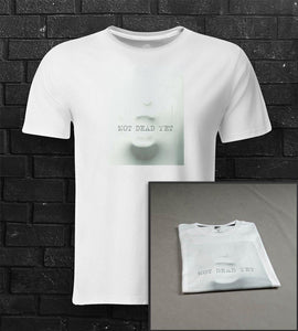 DTG #NotDeadYet White Tee - theDaDaist